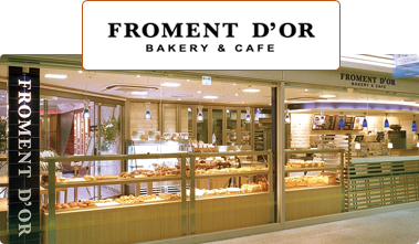 FROMENT D'OR BAKERY & CAFE